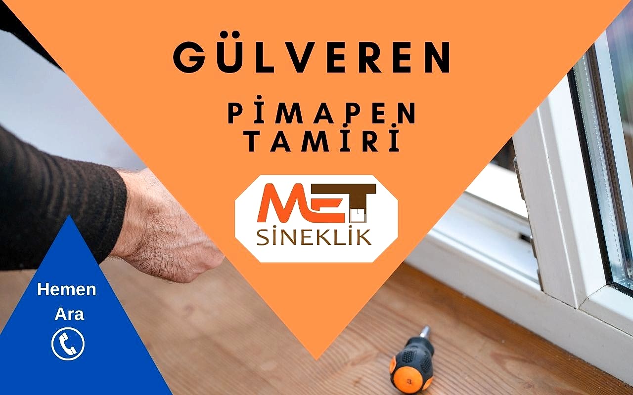 Gülveren Pimapen Tamiri