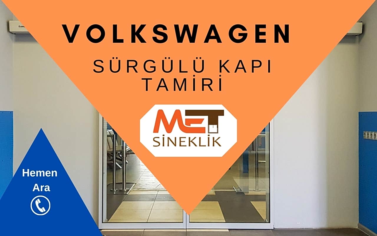 Volkswagen Sürgülü Kapı Tamiri