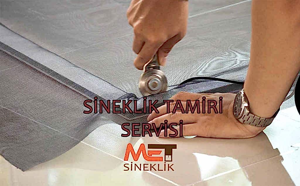 Ankara sineklik tamiri ve sineklik servisi – kırık ve yıpranmış sineklik onarımı
